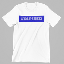 Load image into Gallery viewer, #BLESSED Tee
