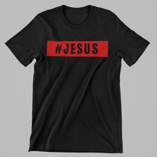 Load image into Gallery viewer, #Jesus Tee
