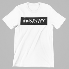 Load image into Gallery viewer, #Worthy Tee
